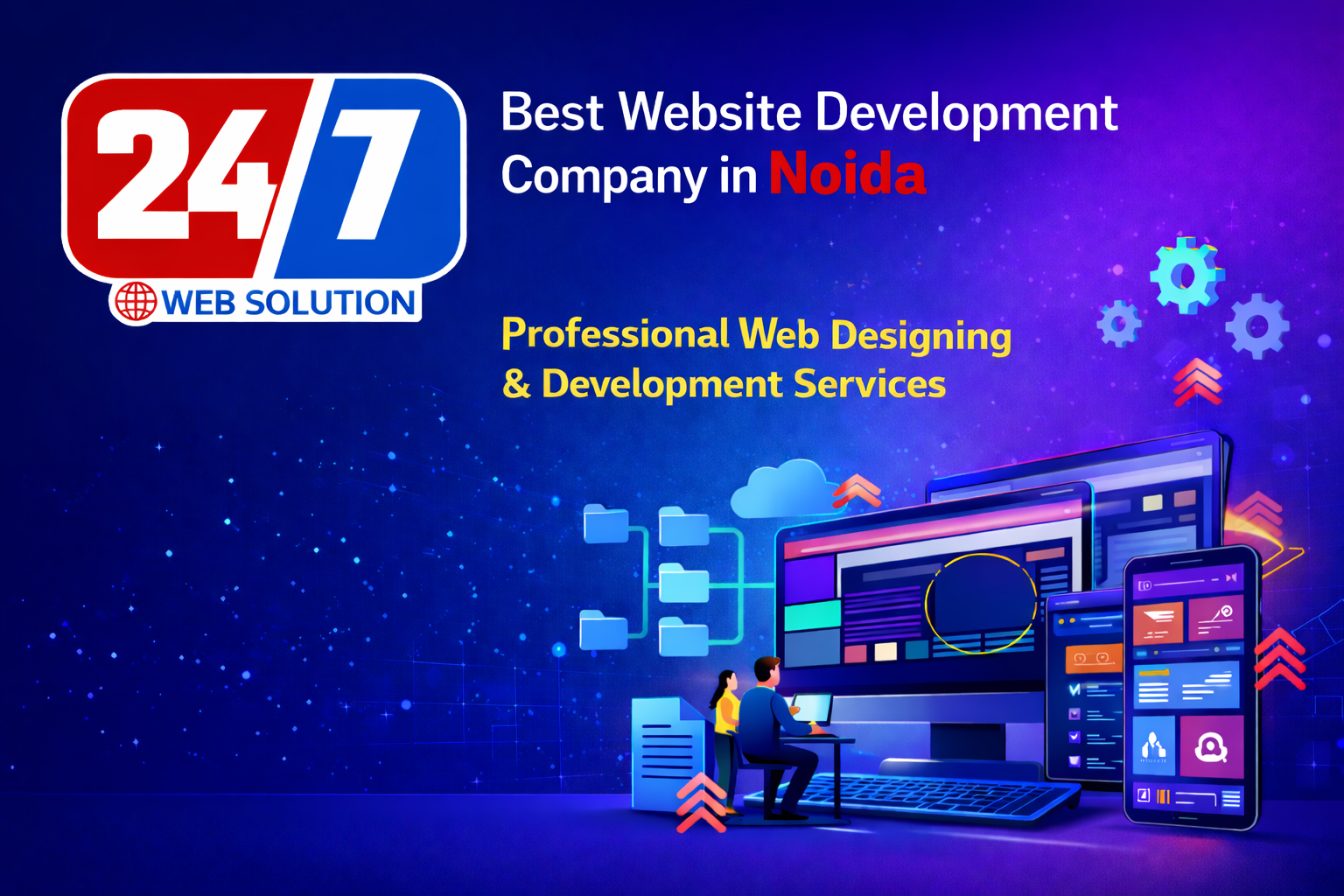 Best Website Development Company in Noida: Professional Web Designing & Development Services