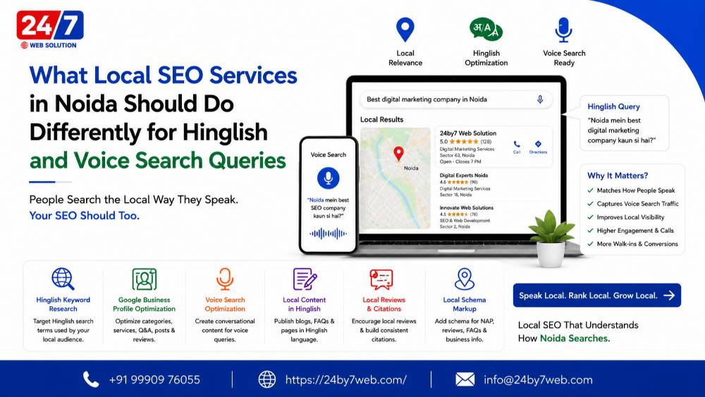 What Local SEO Services in Noida Should Do Differently for Hinglish and Voice Search Queries